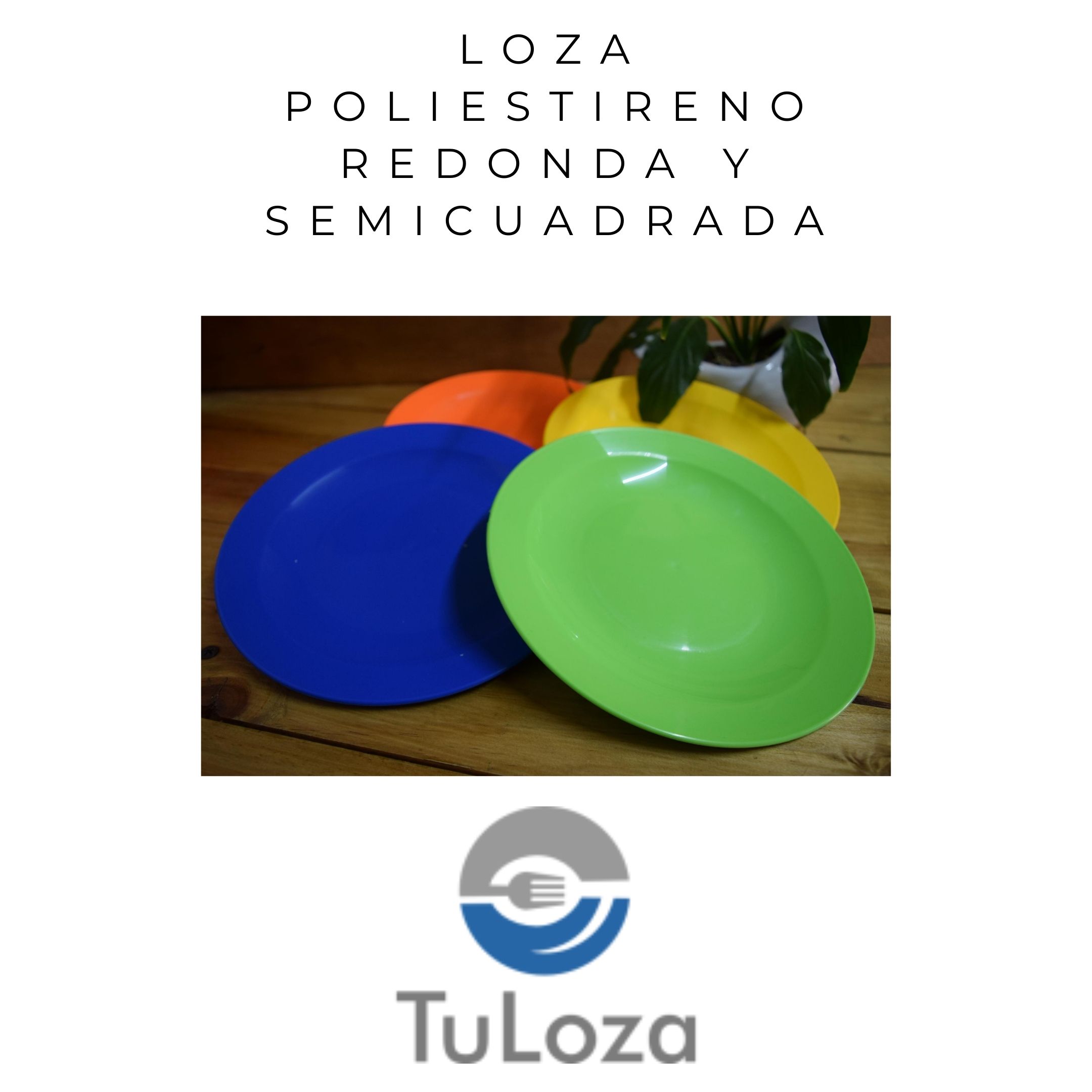 loza-poliestireno-cuadrada-semicuadrada-redonda